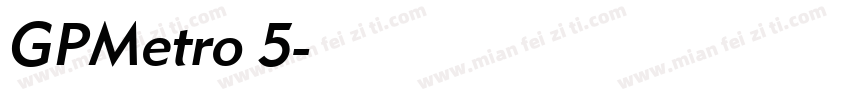 GPMetro 5字体转换